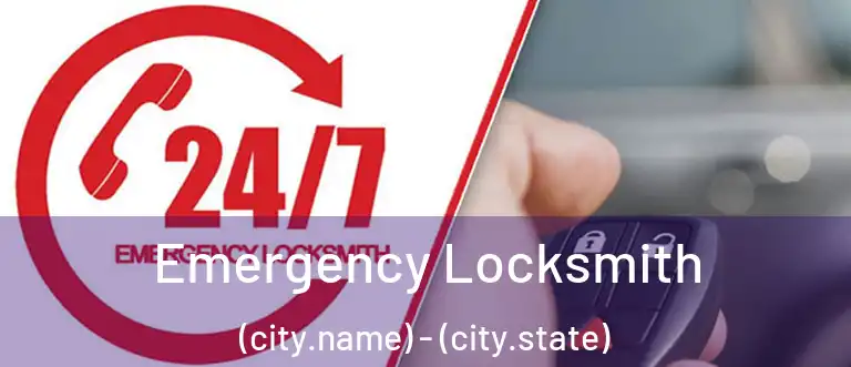 Emergency Locksmith (city.name) - (city.state)